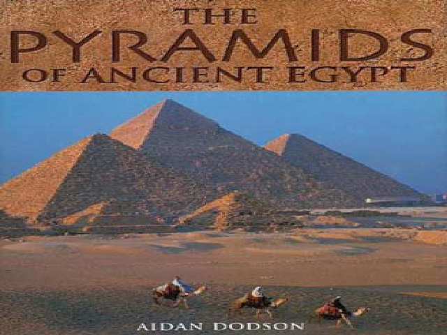 The Pyramids of Ancient Egypt